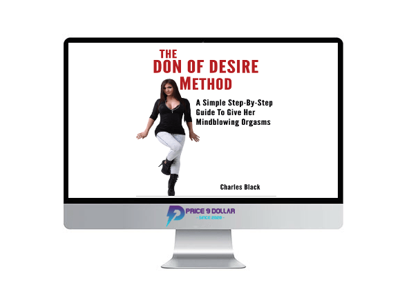 Charles Black – The Don of Desire Method 1 Charles Black – The Don of Desire Method