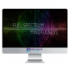 Ken Wilber – Full Spectrum Mindfulness 2 Ken Wilber – Full Spectrum Mindfulness