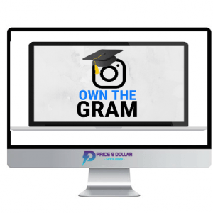 Nick Malak – Own The Gram-Your Blueprint To Dominating Instagram
