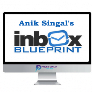 Anik Singal – Inbox Blueprint 2.0