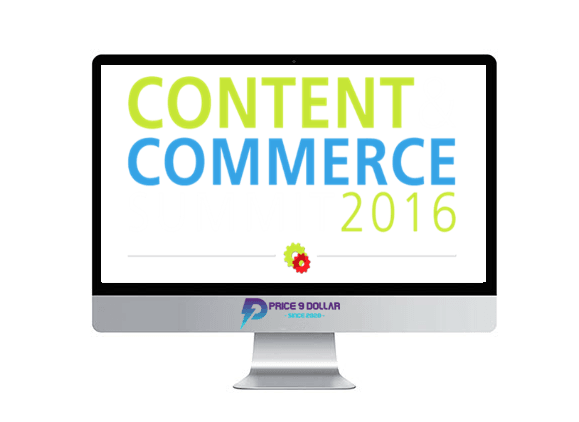 Digital Marketer – Content & Commerce Summit 2016 Digital Marketer – Content Commerce Summit 2016