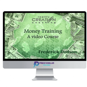 Frederick Dodson – Money Training Video Course