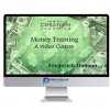 Frederick Dodson – Money Training Video Course 2 Frederick Dodson – Money Training Video Course