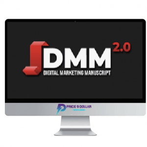 Jeremy Haynes – Digital Marketing Manuscript 2.0 + DSP