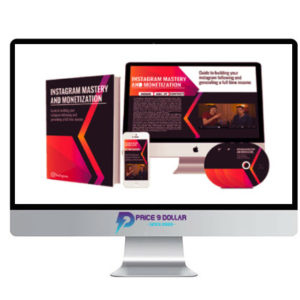 Josh Forti, Josue Pena – Instagram Mastery & Monetization