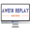 AWE18 Replay Video Series 2 AWE18 Replay Video Series