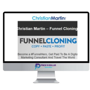 Christian Martin – Funnel Cloning