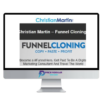 Christian Martin – Funnel Cloning 3 Christian Martin – Funnel Cloning