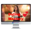 Dating Mastery – The Art of the Approach 1 Dating Mastery – The Art of the Approach