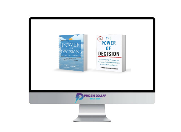 Raymond Barker – The Power of Decision 1 Raymond Barker – The Power of Decision