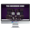 Jason Capital – The Obsession Code 1 The Obsession Code