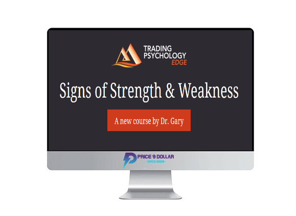 Gary Dayton -Signs of Strength and Weakness Gary Dayton Signs of Strength and Weakness