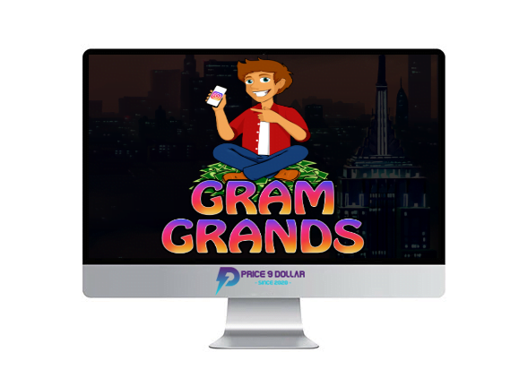 Gram Grands Gram Grands