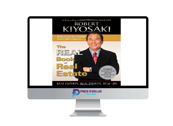 Robert Kiyosaki – The REAL Book of Real Estate Robert Kiyosaki – The REAL Book of Real Estate