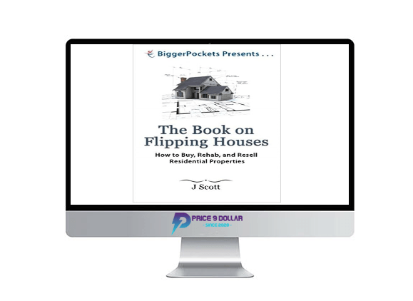The Book on Flipping Houses – J. Scott The Book on Flipping Houses – J. Scott