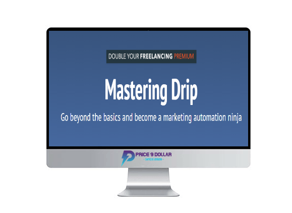 Brennan Dunn - Master Drip Email Marketing Automation Course 1 Brennan Dunn Master Drip Email Marketing Automation Course
