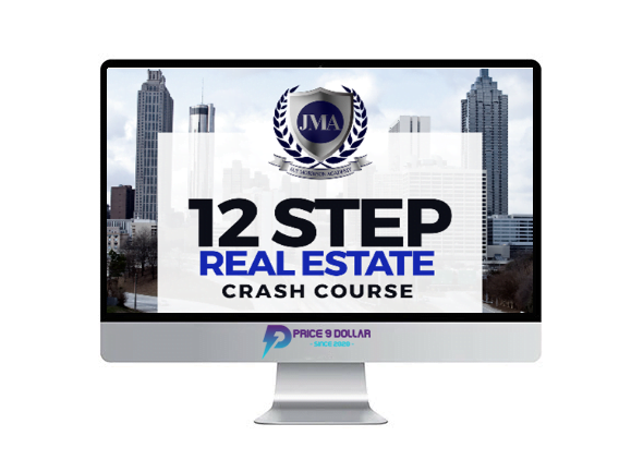 Jay Morrison – 12 Step Real Estate Crash Course Jay Morrison – 12 Step Real Estate Crash Course