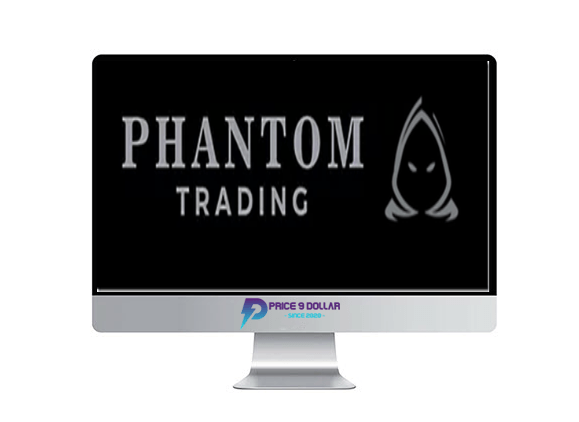 Phantom Trading 1 Phantom Trading