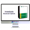 Investools – Advanced Options 1 063