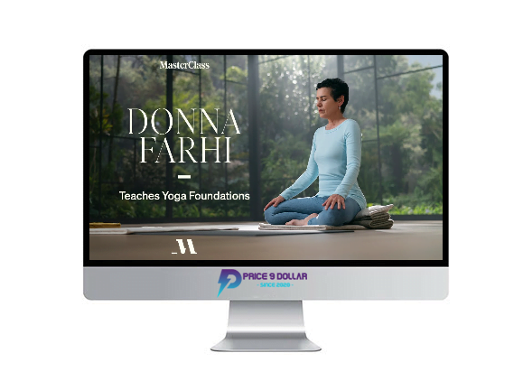 Donna Farhi Teaches Yoga Foundations – MasterClass 1 004 1