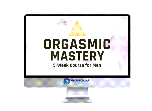 Taylor Johnson – Orgasmic Mastery Taylor Johnson – Orgasmic Mastery