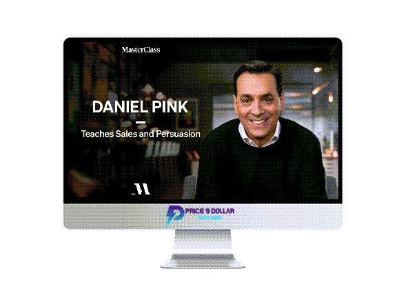 MasterClass – Daniel Pink Teaches Sales and Persuasion 1 237