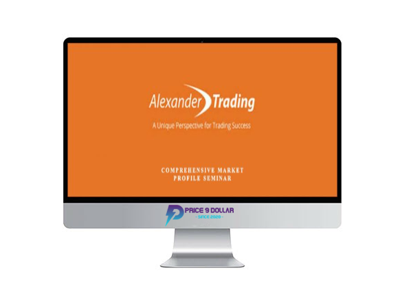 Tom Alexander – Comprehensive Market Profile Seminar 3 bts