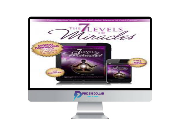 Levels of Miracles Margaret Lynch – The 7 Levels of Miracles