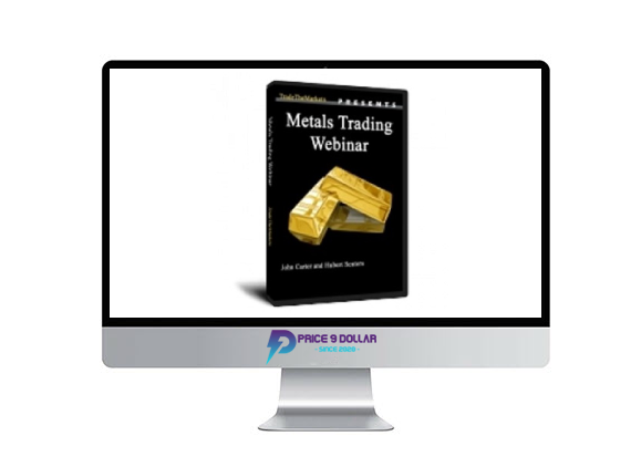 John Carter & Hubert Senters Metals Trading Webinar John Carter & Hubert Senters Metals Trading Webinar