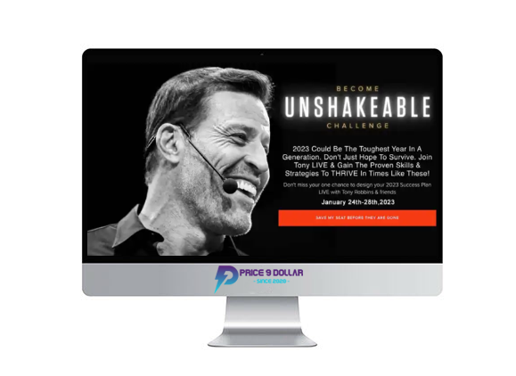 Tony Robbins – Become Unshakeable Challenge 2023 3 Tony Robbins – Become Unshakeable Challenge 2023