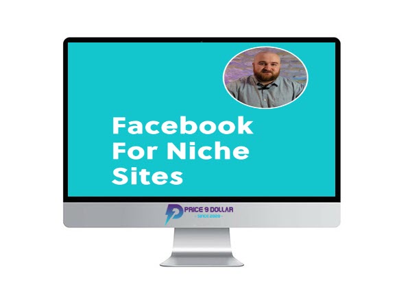 Daniel Berry – Facebook For Niche Sites Daniel Berry – Facebook For Niche Sites