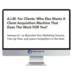 Felix Tay – AIM For Clients: A Client Acquisition Machine That Does The Work FOR You?