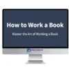 Linking Your Thinking – How to Work a Book
