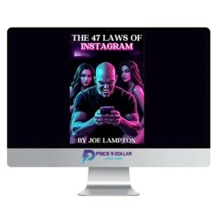 Joe Lampton – The 47 Laws of Instagram