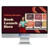 Laura Belgray – Book Launch Hero (plus Bonus)