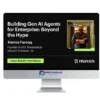 Maven – Building Gen AI Agents for Enterprise Beyond the Hype 2025