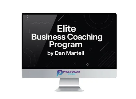 Dan Martell – Elite Business Coaching Program Dan Martell – Elite Business Coaching Program