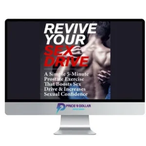 Ryan Randolph – Revive Your Sex Drive: The Yang Man’s Guide To Increased Sexual Energy, Confidence, & Power