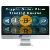 Mike Valtos – Crypto Order Flow Trading Course