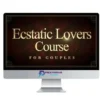 Taylor Johnson – Ecstatic Lovers Course