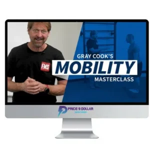 Gray Cook – Movement Masterclass Mobility