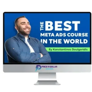 Konstantinos Doulgeridis – The Best Meta Ads Course in the World